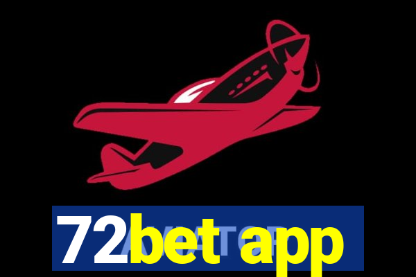 72bet app